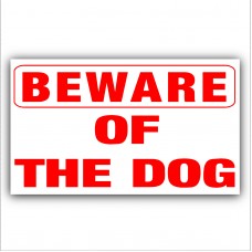 1 x Beware of the Dog Security Adhesive Vinyl Sticker- Home,Business,Property Warning Sign